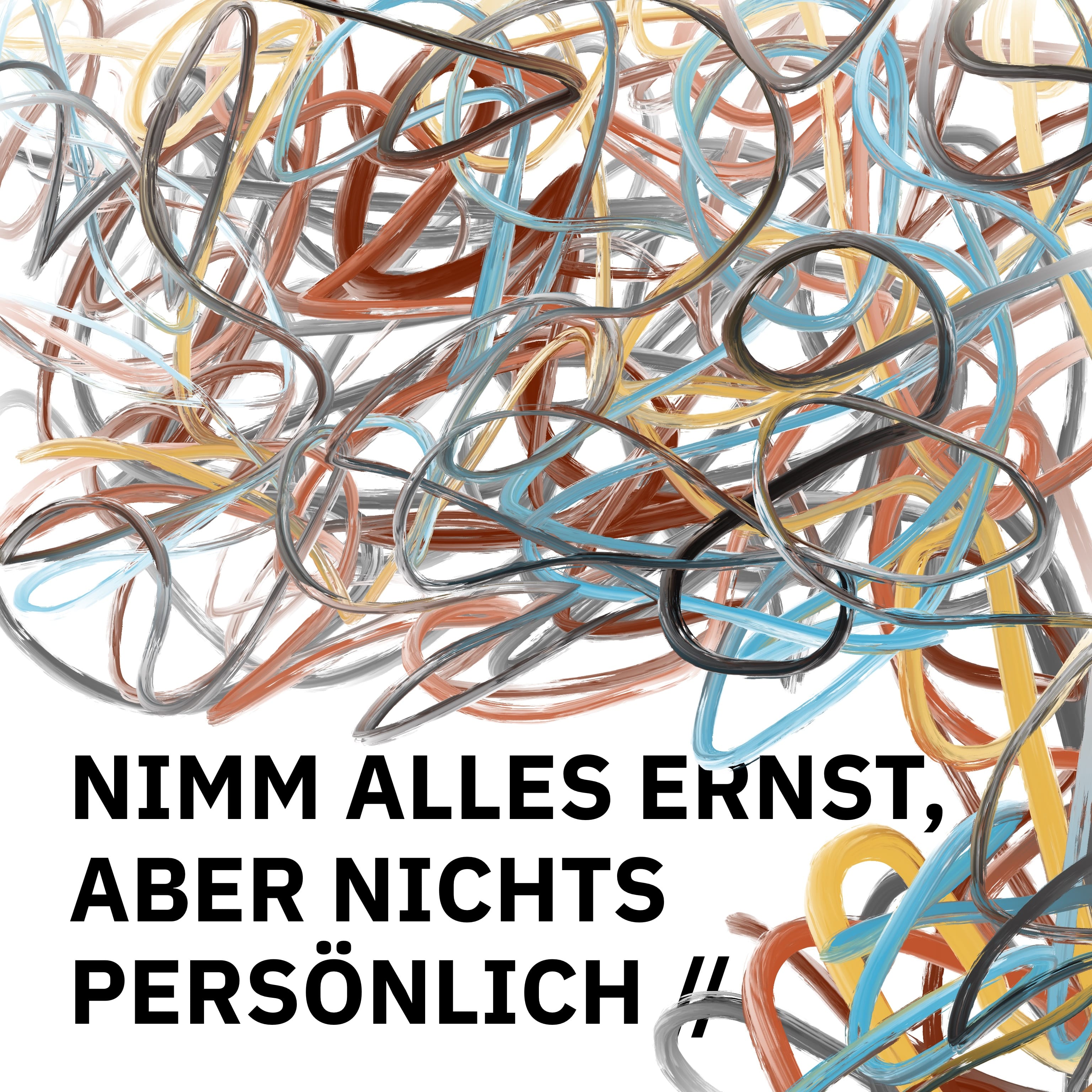 ÜBERSCHRIFTEN Remixes: Nimm alles ernst, aber nichts persönlich