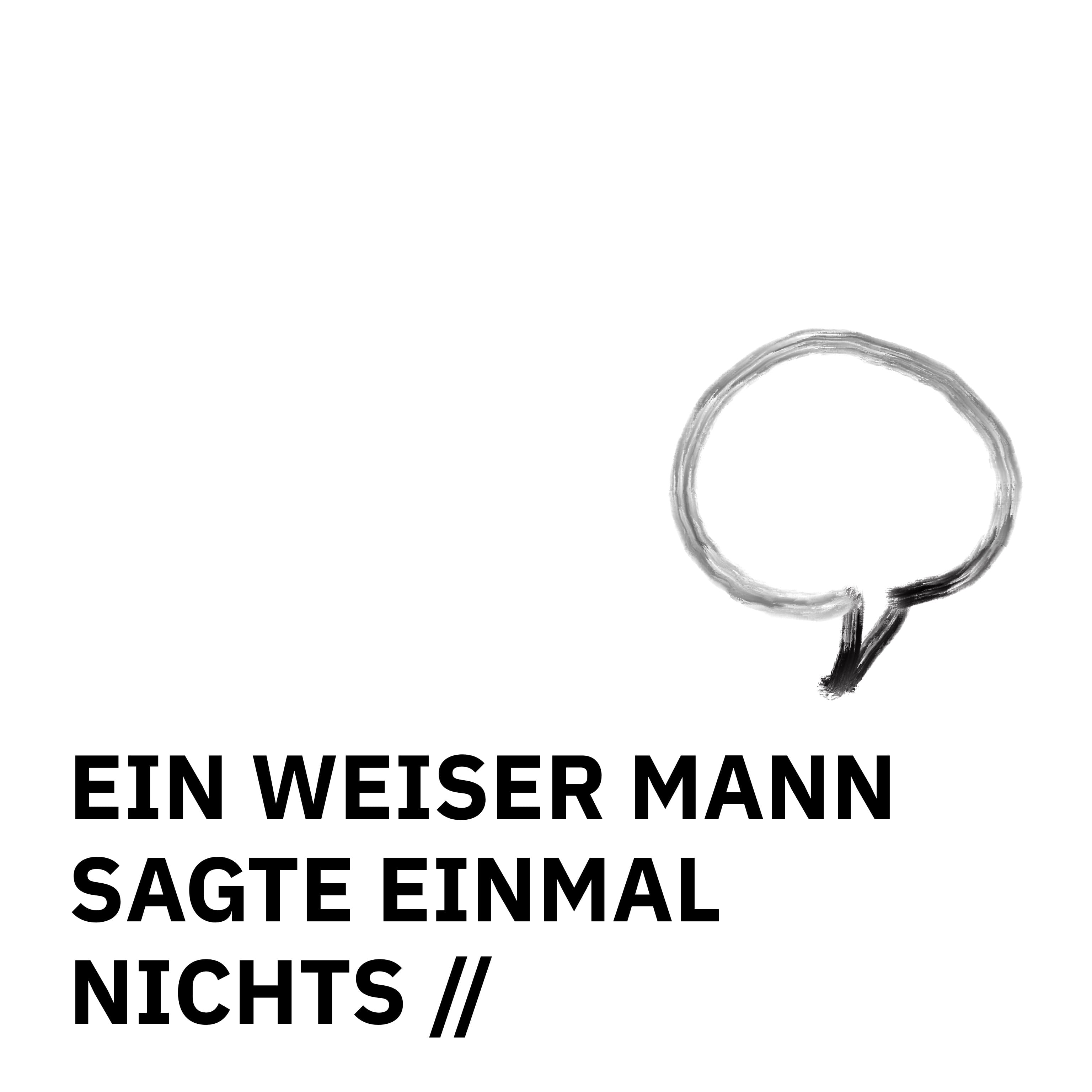 ÜBERSCHRIFTEN Remixes: Ein weiser Mann sagte einmal nichts