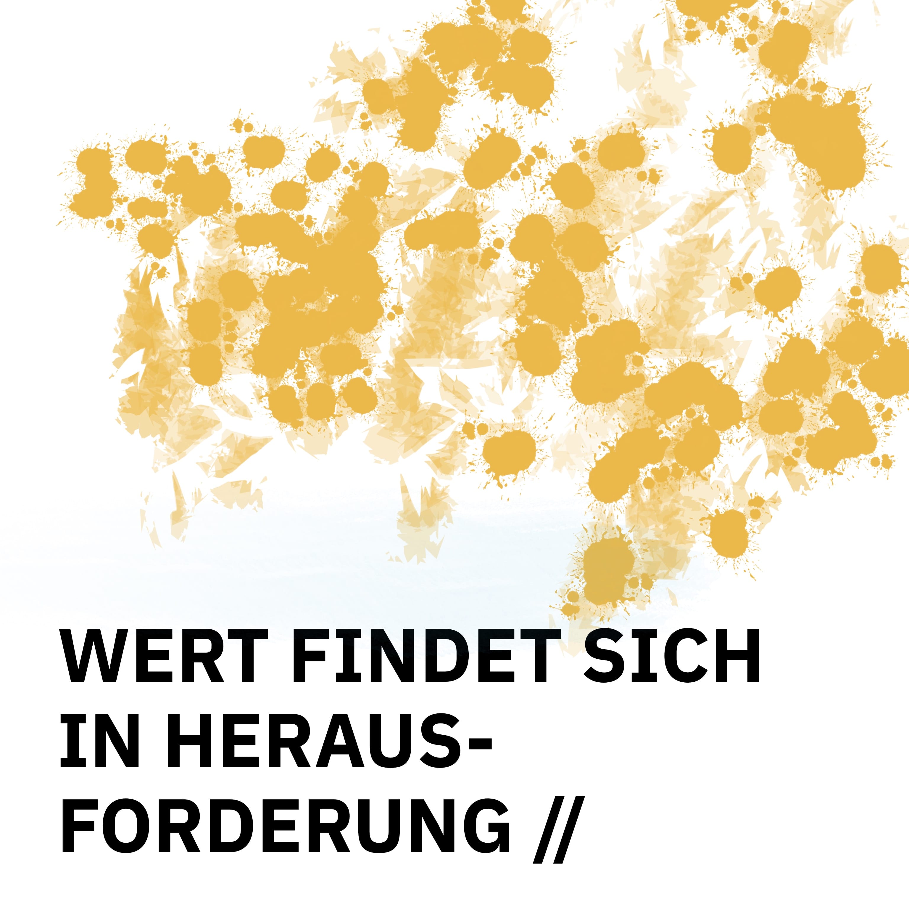 ÜBERSCHRIFTEN Remixes: Wert findet sich in Herausforderung