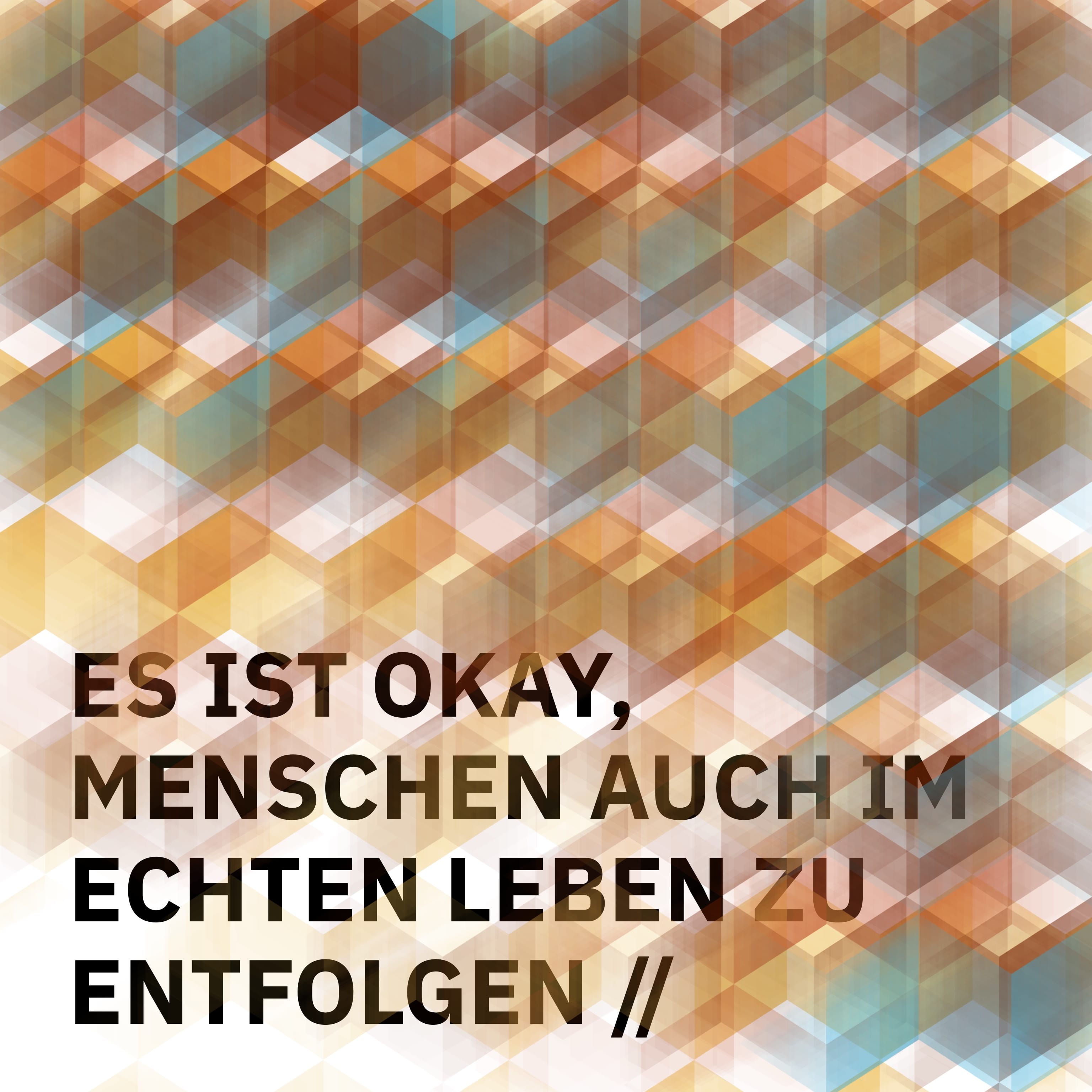 ÜBERSCHRIFTEN Remixes: Es ist okay, Menschen auch im echten Leben zu entfolgen