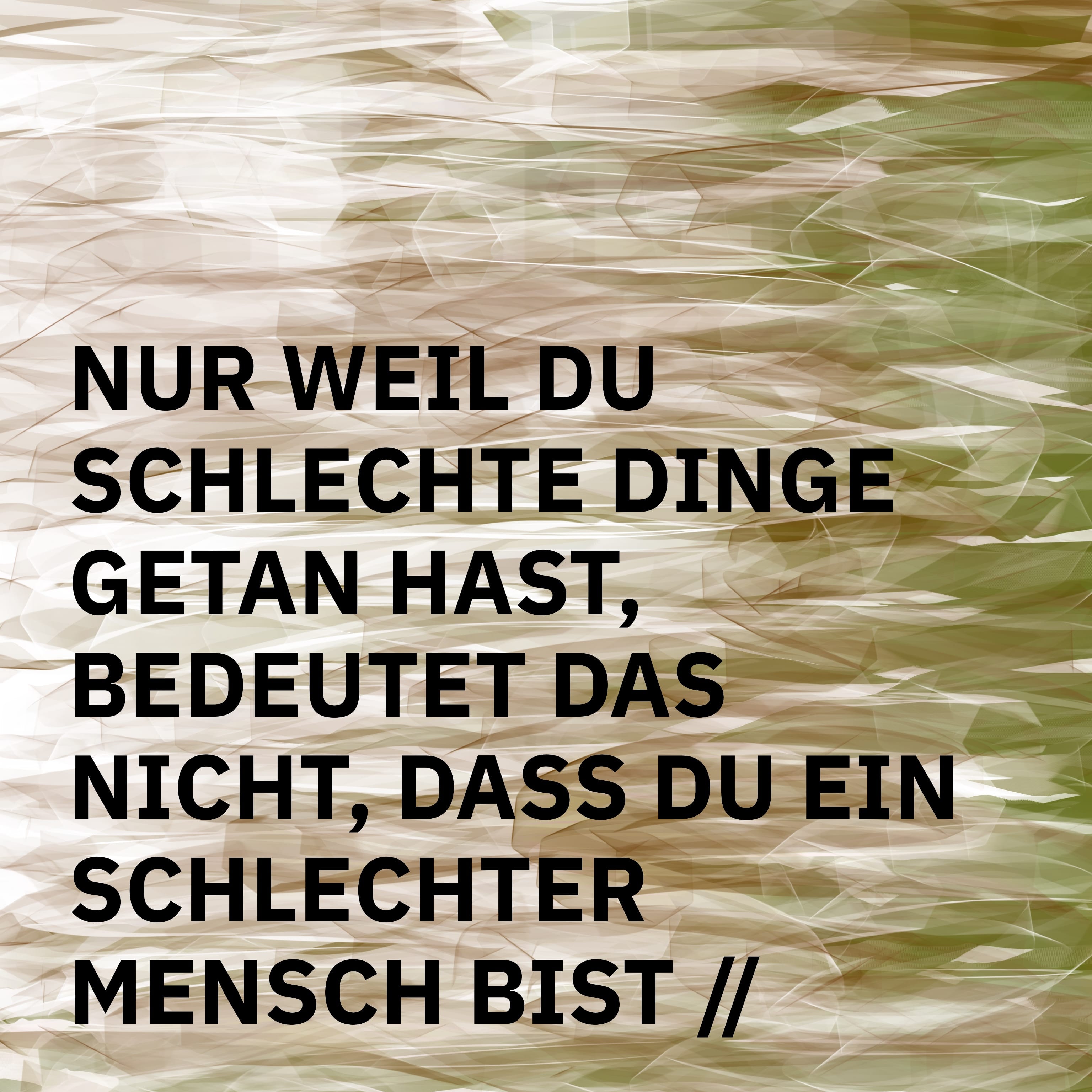 ÜBERSCHRIFTEN Remixes: Nur weil du schlechte Dinge getan hast, bist du kein schlechter Mensch